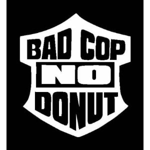 bad cop no donut