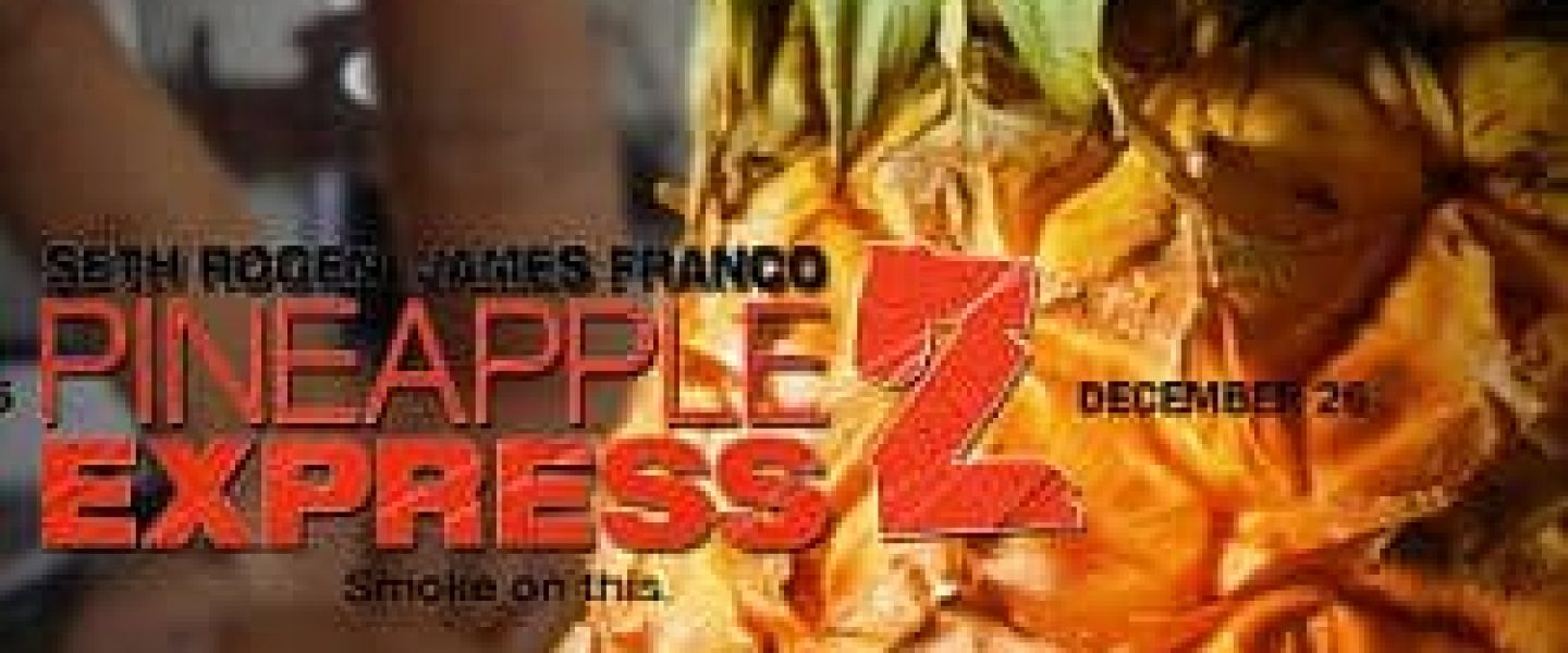 pineapple express 2