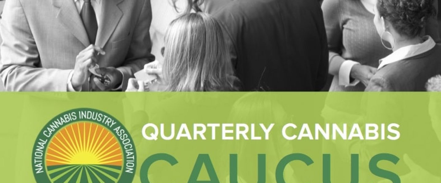 portland oregon ncia national cannabis industry association quarterly caucus