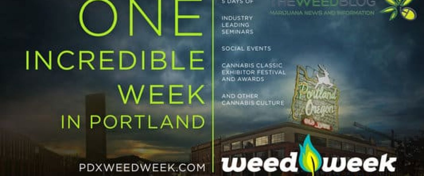 weed week, portland, marijuana events