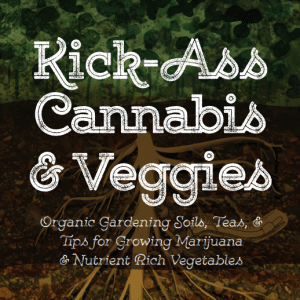 kick ass cannabis and veggies book