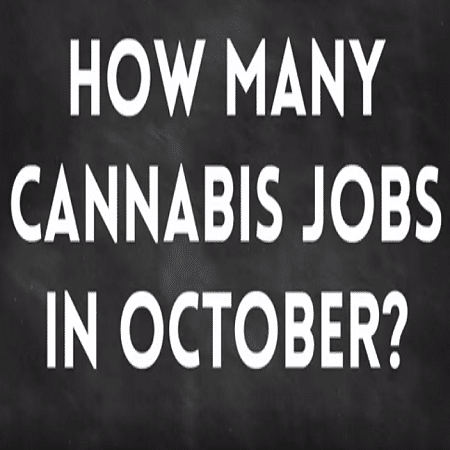 october marijuana jobs 2015