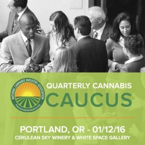 portland oregon ncia national cannabis industry association quarterly caucus