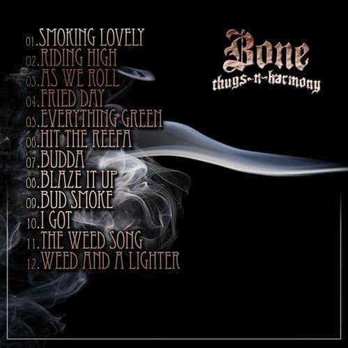 bone thugs n harmony for smokers only song list