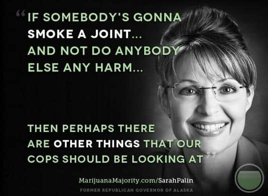 sarah palin marijuana reform